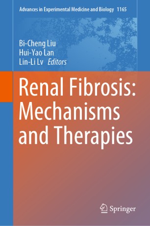 Renal Fibrosis: Mechanisms and Therapies 2019