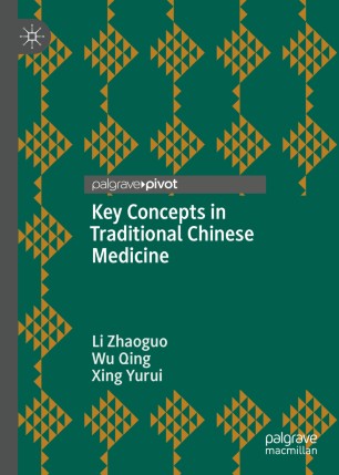 Key Concepts in Traditional Chinese Medicine 2019