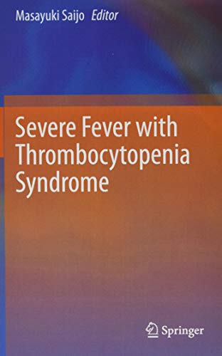 Severe Fever with Thrombocytopenia Syndrome 2019