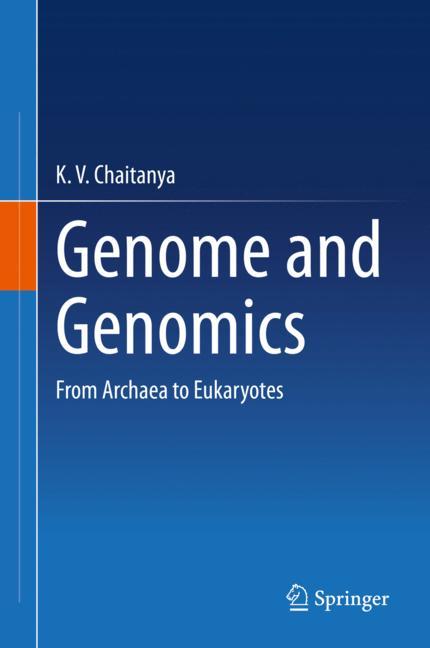 Genome and Genomics: From Archaea to Eukaryotes 2019