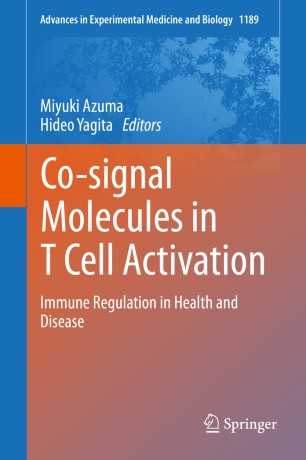 Co-signal Molecules in T Cell Activation: Immune Regulation in Health and Disease 2019