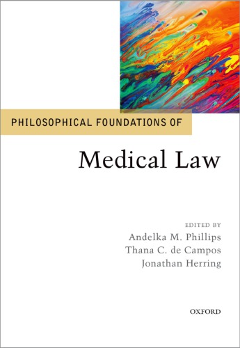Philosophical Foundations of Medical Law 2019