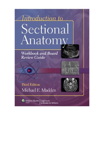 Introduction to Sectional Anatomy 2013