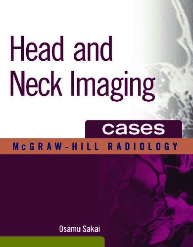 Head and Neck Imaging Cases 2011
