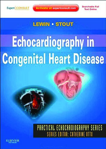 Echocardiography in Congenital Heart Disease: Expert Consult: Online and Print 2011