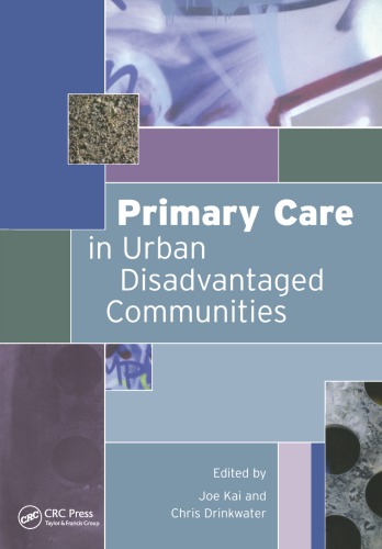 Primary Care in Urban Disadvantaged Communities 2004