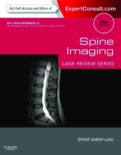 Spine Imaging: Case Review Series: Expert Consult - Online and Print 2013