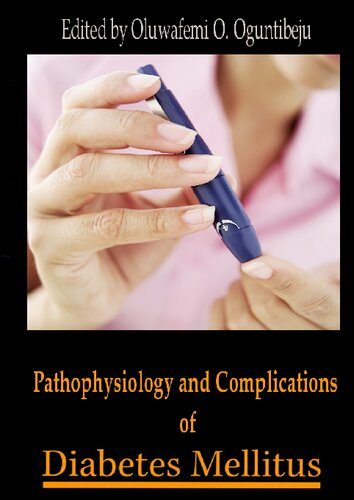 Pathophysiology and Complications of Diabetes Mellitus 2012