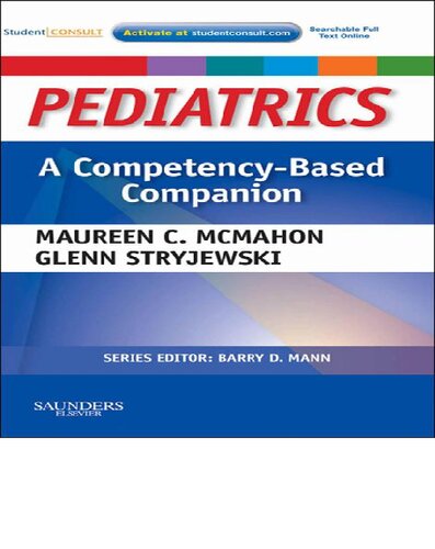 Pediatrics: A Competency-based Companion 2011