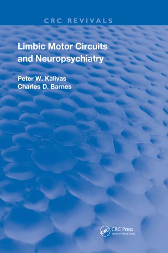 Limbic Motor Circuits and Neuropsychiatry 2019
