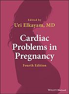 Cardiac Problems in Pregnancy 2019