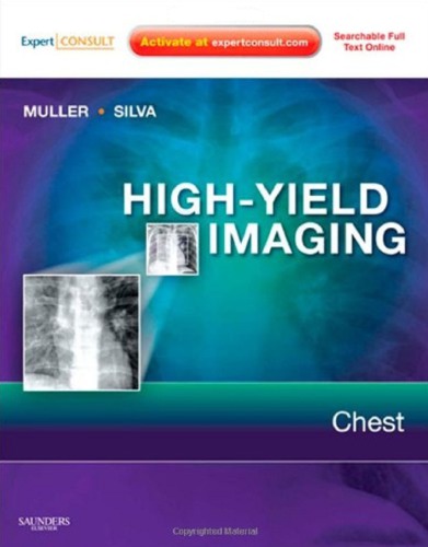 High-yield Imaging: Chest 2009