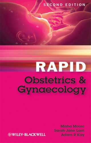 Rapid Obstetrics and Gynaecology 2010