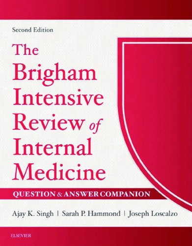 The Brigham Intensive Review of Internal Medicine Question & Answer Companion E-Book 2017