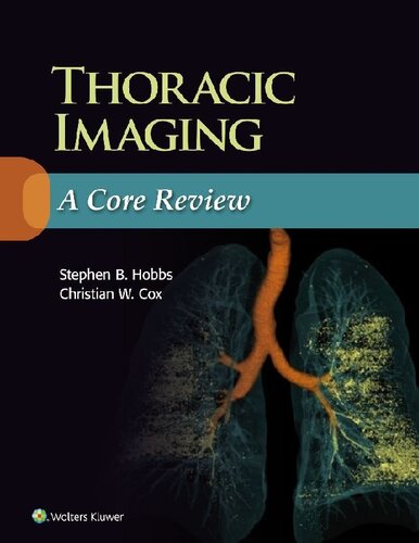 Thoracic Imaging: A Core Review 2015
