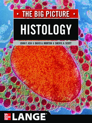 Histology: The Big Picture 2012
