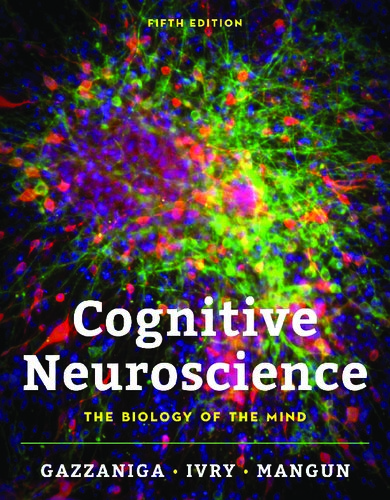 علوم اعصاب شناختی: زیست شناسی ذهن