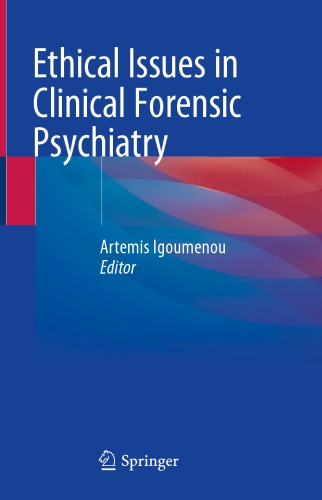 Ethical Issues in Clinical Forensic Psychiatry 2020