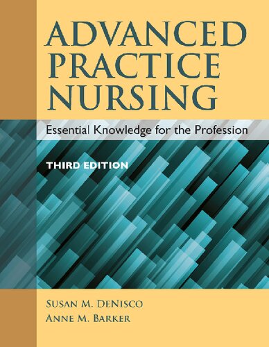 Advanced Practice Nursing: Essential Knowledge for the Profession 2015