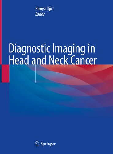 Diagnostic Imaging in Head and Neck Cancer 2020
