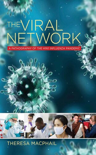 شبکه ویروسی: تصویری پاتولوژیک از همه گیری آنفلوانزای H1N1