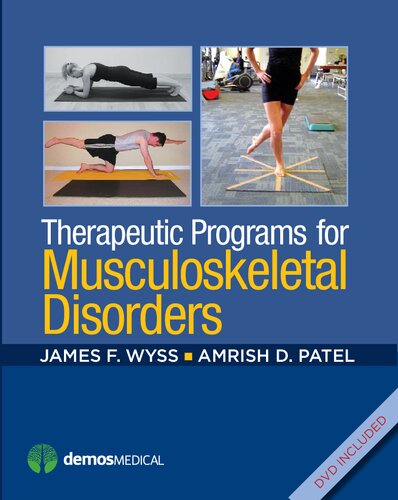 Therapeutic Programs for Musculoskeletal Disorders 2012