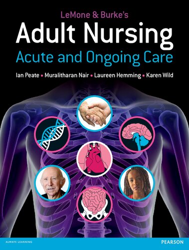 LeMone & Burke's Adult Nursing: Acute and Ongoing Care 2012