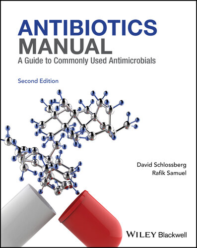 Antibiotics Manual: A Guide to commonly used antimicrobials 2017