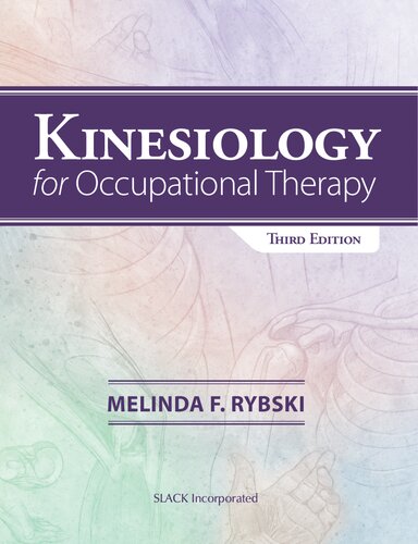 Kinesiology for Occupational Therapy, Third Edition 2019