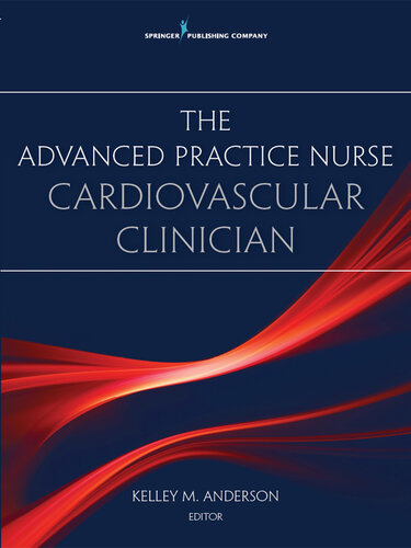 The Advanced Practice Nurse Cardiovascular Clinician 2015