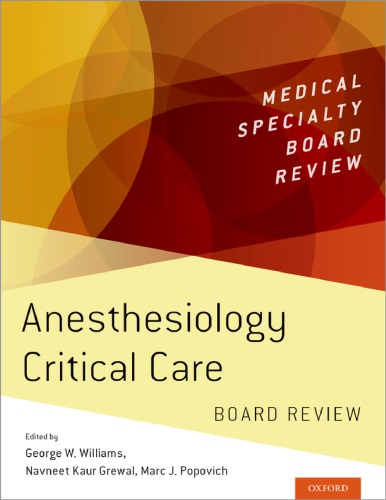 Anesthesiology Critical Care Board Review 2019