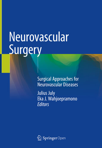 Neurovascular Surgery: Surgical Approaches for Neurovascular Diseases 2018