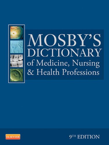 Mosby's Dictionary of Medicine, Nursing & Health Professions 2013