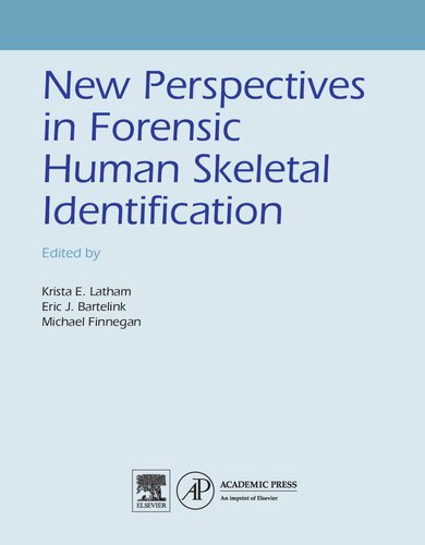 New Perspectives in Forensic Human Skeletal Identification 2017