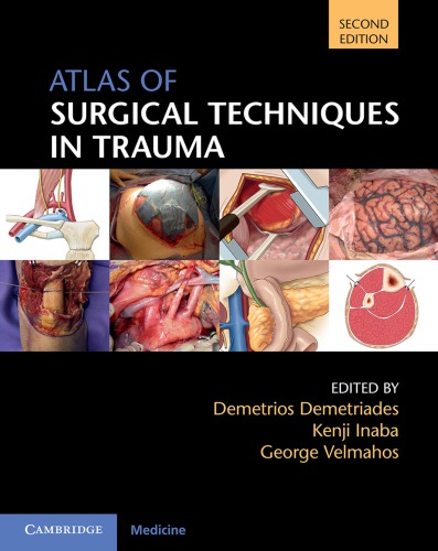 Atlas of Surgical Techniques in Trauma 2020