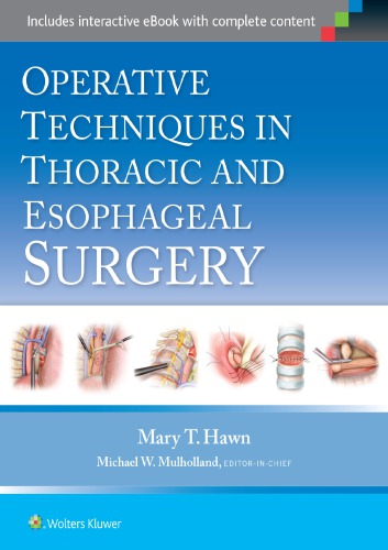 Operative Techniques in Thoracic and Esophageal Surgery 2015