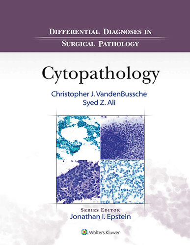 Differential Diagnoses in Surgical Pathology: Cytopathology 2019