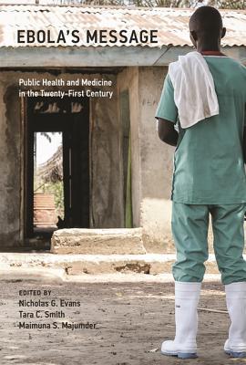 پیام ابولا: بهداشت عمومی و پزشکی در قرن بیست و یکم