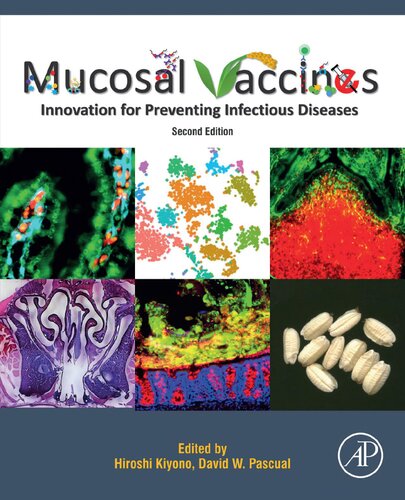 Mucosal Vaccines: Innovation for Preventing Infectious Diseases 2019