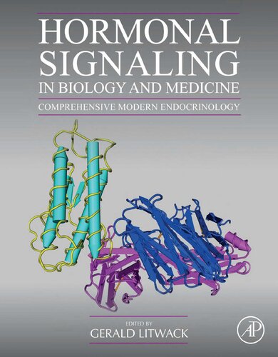 Hormonal Signaling in Biology and Medicine: Comprehensive Modern Endocrinology 2019