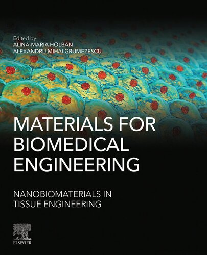 Materials for Biomedical Engineering: Nanobiomaterials in Tissue Engineering 2019