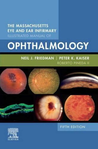 The Massachusetts Eye and Ear Infirmary Illustrated Manual of Ophthalmology 2020