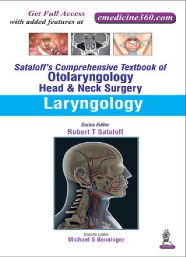 Sataloff's Comprehensive Textbook of Otolaryngology: Head & Neck Surgery: Laryngology 2015