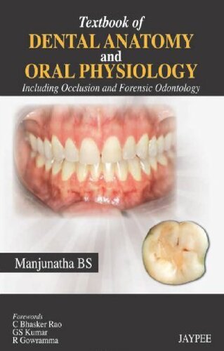 Textbook of Dental Anatomy and Oral Physiology 2012
