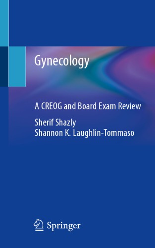 Gynecology: A CREOG and Board Exam Review 2020