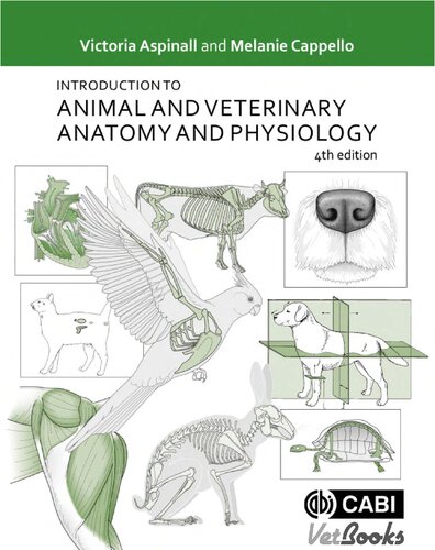 Introduction to Animal and Veterinary Anatomy and Physiology, 4th Edition 2019