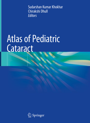 Atlas of Pediatric Cataract 2019