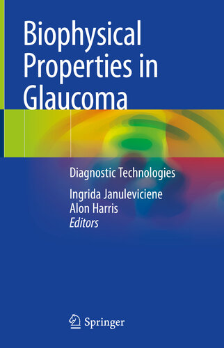 Biophysical Properties in Glaucoma: Diagnostic Technologies 2019