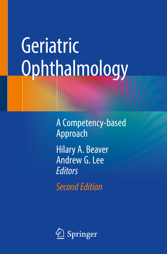 Geriatric Ophthalmology: A Competency-based Approach 2019