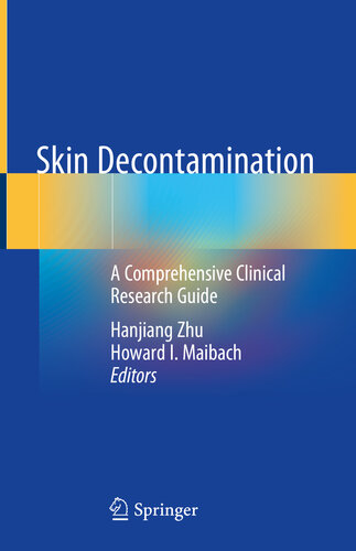 Skin Decontamination: A Comprehensive Clinical Research Guide 2019